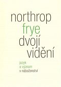 Dvojí vidění - Jazyk a význam v náboženství