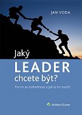 Jaký LEADER chcete být? - Pro co se rozhodnout a jak se to naučit