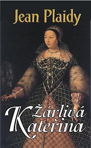 Žárlivá Kateřina (Prokletý rod Medici I.) - 2. vydání