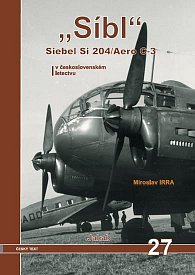 „Síbl“ Siebel Si 204/Aero C-3 v československém letectvu