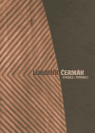 Lubomír Čermák (Práce/Works)