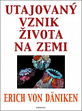 Utajovaný vznik života na zemi