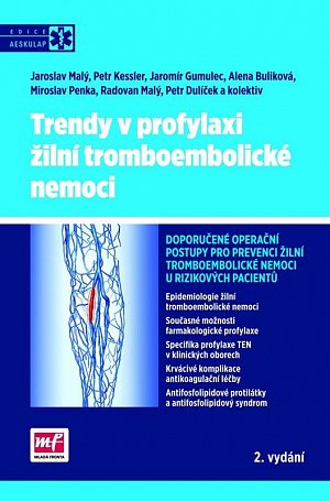 Trendy v profylaxi žilní tromboembolické nemoci, 2.  vydání