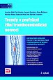 Trendy v profylaxi žilní tromboembolické nemoci, 2.  vydání