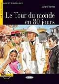 Le Tour du monde en 80 jours + CD (Black Cat Readers FRA Level 3)