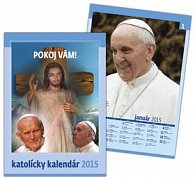 Katolícky kalendár Pokoj Vám! 2015 Nástenný