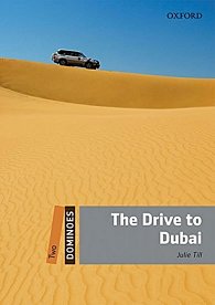 Dominoes 2 The Drive to Dubai with Audio Mp3 Pack (2nd)