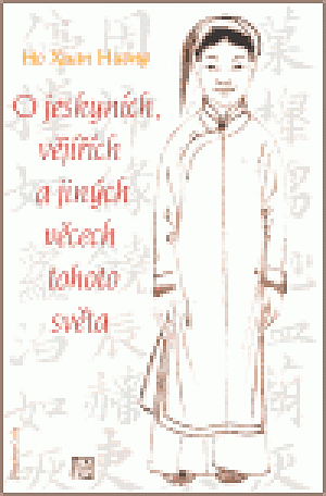O jeskyních, vějířích a jiných věcech tohoto světa