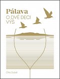 Pálava - O dvě deci výš, 2.  vydání