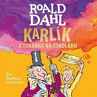 Karlík a továrna na čokoládu - CDmp3 (Čte Barbora Hrzánová)