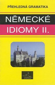 Německé idiomy II.   INFOA