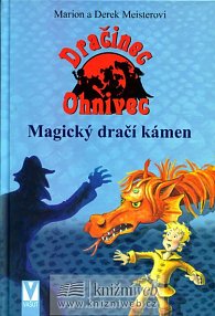 Magický dračí kámen - Dračinec Ohnivec