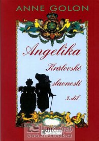 Angelika - Královské slavnosti (3.díl)