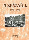 Plzeňané I.1900-2000