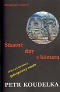 Šťastné dny v kómatu