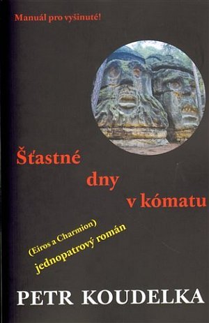 Šťastné dny v kómatu
