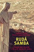 Rudá samba - Činnost StB v Brazílii v 50. a 60. letech 20. století