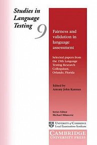 Fairness and Validation in Language Assessment: Select Pape