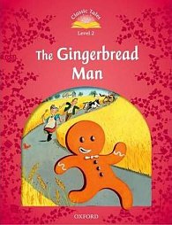 Classic Tales 2 The Gingerbread Man (2nd)