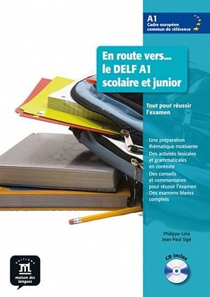 En route vers...le A1 – Sc. et Jun.- L. de lé. + CD