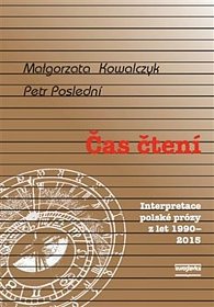 Čas čtení - Interpretace polské prózy z let 1990-2015
