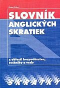 Slovník anglických skratiek z oblasti hospodárstva, techniky a vedy
