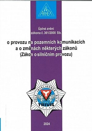 Zákon o provozu na pozemních komunikacích (Zákon o silničním provozu) č. 361/2000 Sb., 27.  vydání