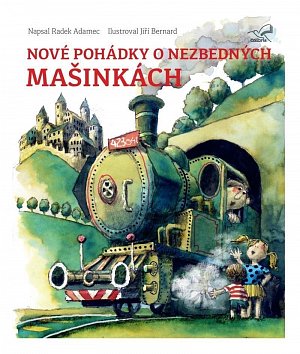 Nové pohádky o nezbedných mašinkách