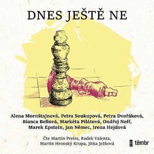Dnes ještě ne - audioknihovna