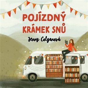 Pojízdný krámek snů - CDmp3 (Čte Jana Štvrtecká)