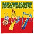 Harfy nad Oslavou - CD