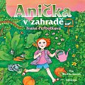 Anička v zahradě - CDmp3 (Čte Martha Issová)