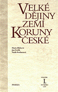 Velké dějiny zemí koruny české I.