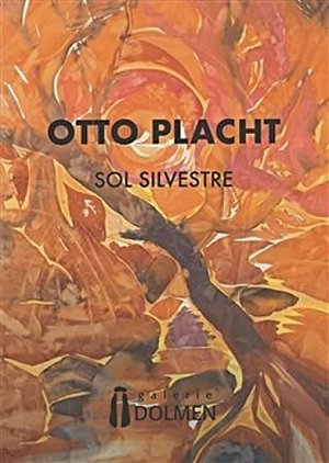 Otto Placht - Sol Silvestre