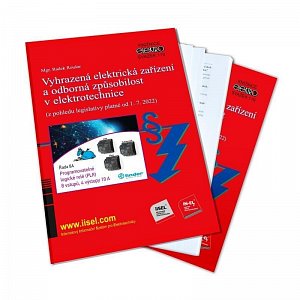 Vyhrazená elektrická zařízení a odborná způsobilost v elektrotechnice (z pohledu legislativy platné od 1. 7. 2022)
