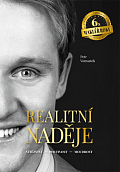 Realitní naděje - Vítězství, Poctivost, Moudrost