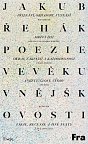 Poezie ve věku vnějškovosti - Eseje, recenze a jiné texty z let 2007-2022