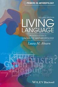 Living Language : An Introduction to Linguistic Anthropology, 1.  vydání