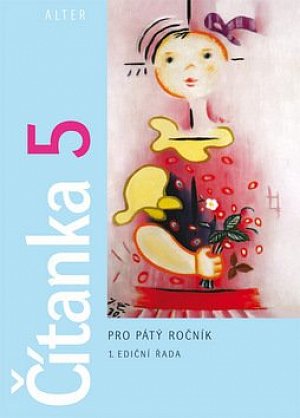 Čítanka pro 5. ročník ZŠ, brožovaná, 2.  vydání