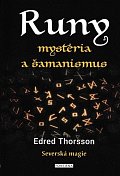 RUNY mystéria a šamanismus - Severská magie