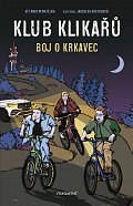 Klub Klikařů 1 - Boj o Krkavec