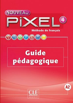 Nouveau Pixel 4 A2: Guide pédagogique