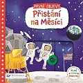 První objevy - Přistání na Měsíci