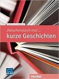 Zwischendurch mal...: Kurze Geschichten (A2-B2)