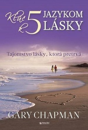 Kľúč k piatim jazykom lásky