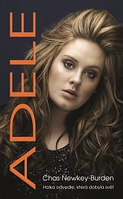 Adele - Holka odvedle, která dobyla svět
