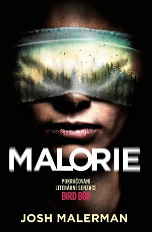 Malorie, 1.  vydání