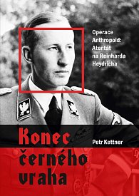 Konec černého vraha - Operace Anthropoid: Atentát na Reinharda Heydricha