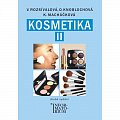 Kosmetika II pro studijní obor Kosmetička, 2. vydání