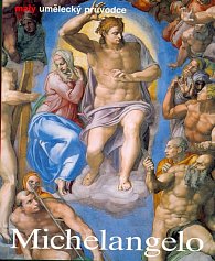 Michelangelo - malý umělecký průvodce